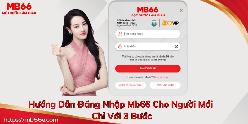 FAQs - Giải đáp vấn đề liên quan đến việc đăng nhập mb66